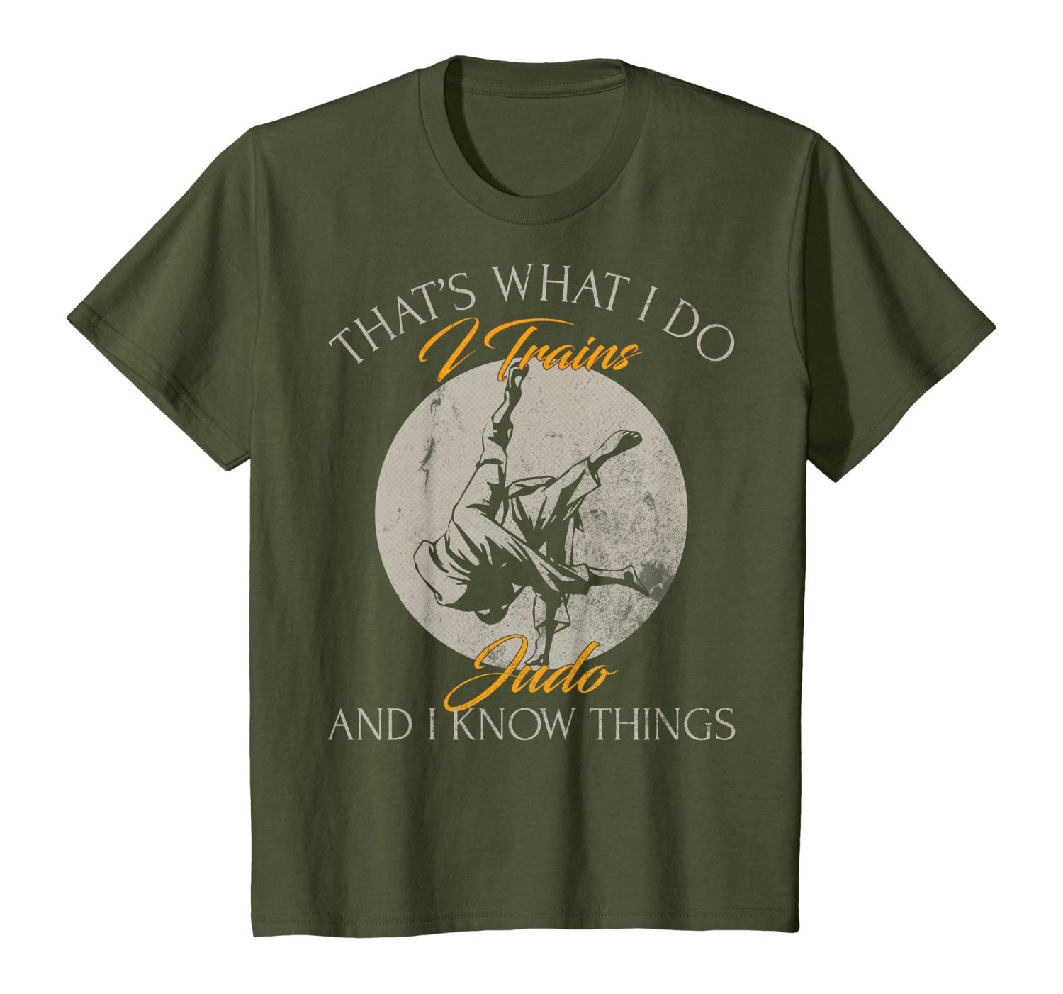 Awesome That's What I Do, I Trains Judo And I Know Things Funny Gift T-Shirt T-Shirt Sweatshirt Hoodie